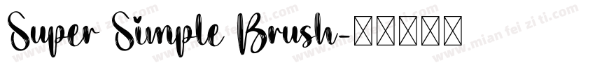 Super Simple Brush字体转换